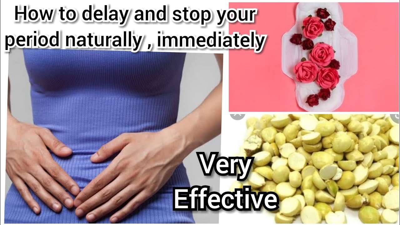 how to delay periods naturally at home